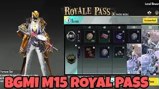 Bgmi M15 Royal Pass 🔥| C3S8 Royal Pass M15 Pubg Mobile | M15 Rp
