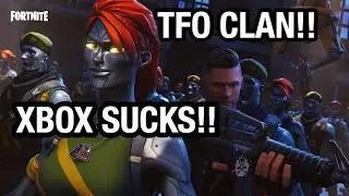 Joined TFO Clan!! Going Against Xbox(Fortnite BR)