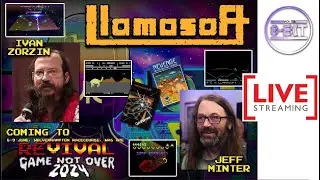 LLAMASOFT. Jeff Minter & Ivan Zorzin. Revival Retro Event, Game Not Over 2024 Live Stream (Vid Link)