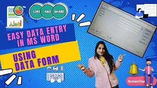 Easy Data Entry in MS Word: Using Data Forms