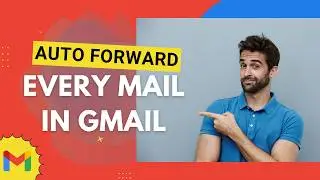 How To Set Up Auto Forwarding in Gmail [Send Copies to Another Email]
