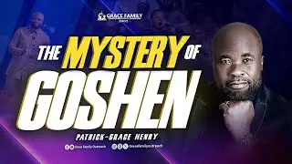 THE MYSTERY OF GOSHEN | CHAMPIONS FAMILY ASSEMBLY - SERMON ONLY | SUNDAY 24TH  NOVEMBER, 2024