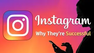 Instagram - Why They're Successful