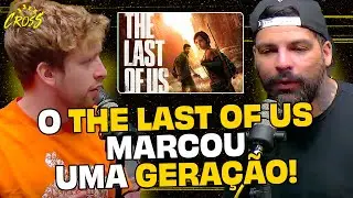A importância de THE LAST OF US para a INDÚSTRIA dos GAMES