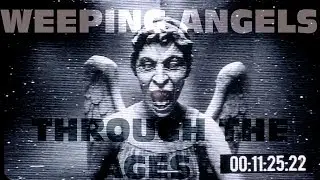 Weeping Angels Through The Ages 2007 - 2013
