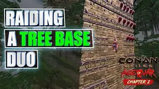 He Could Not Defend His Tree Base!Raiding A Huge Base Full With Thralls:Conan Exiles Age Of War Ch2