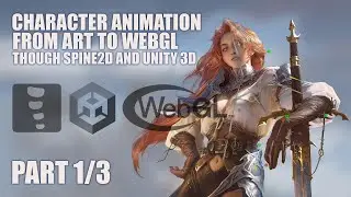 Character Animation With Spine2D From Art To Future Integration In Unity For WebGL Workflow PART_1