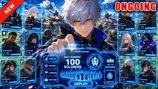 Everyone Thought I Was Useless—Until I Unlocked a System That Summons 100 Deathsworn Soldiers Daily!