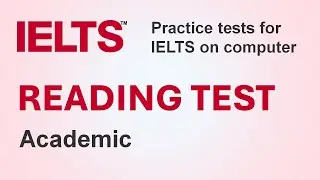 IELTS Reading Test | Computer Based | All Questions Types