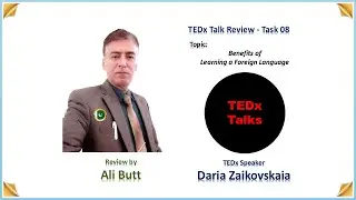 Benefits of Learning a Foreign Language | TEDx Talk Review
