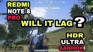 REDMI NOTE 8 PRO PUBG | HDR ULTRA REALISTIC GRAPHICS SANHOK GAMEPLAY | WILL IT SURVIVE |