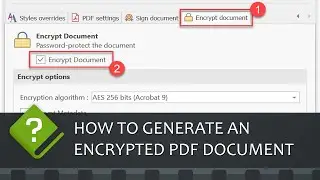 How to generate an encrypted password-protected PDF document (Step-by-step guide)