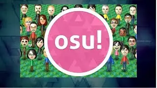 Osu! | Wii channel music | Perfect SS play with FL HD HR PF DT