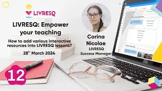 LIVRESQ: Empower Your Teaching - How to add various interactive resources into LIVRESQ lessons?