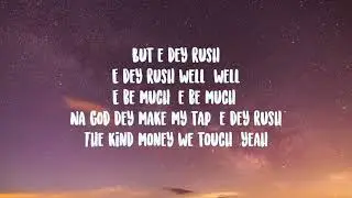 Ayra Star- Rush Lyrics