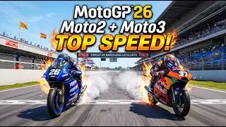 MotoGP 26 | Moto2 & Moto3 All Bikes Top Speed! SPEEDRUSH⚡