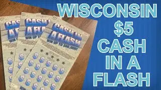 $5 Cash In A Flash Wisconsin Lottery Scratch Offs!!