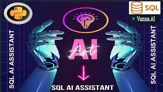 Building an Gen AI SQL Assistant from Scratch with Vanna LLM: Training and Querying Your Database