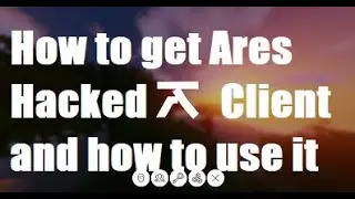 How to get Ares Hacked client and how to use it