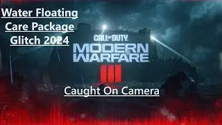 Call of Duty Modern Warfare III Care Package Water Glitch 2024 Rx 6800 Ryzen 5 5600 (non x)