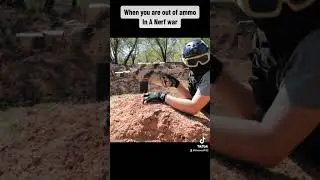 When you are out of ammo in a Nerf War 
