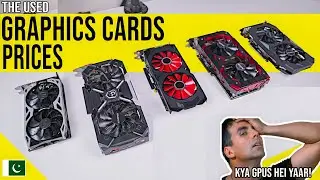 Graphics Card Prices In Pakistan 2022 | Used GPU Prices | GPU Prices In Pakistan
