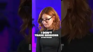I don’t trade sessions!