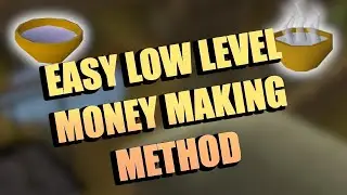 OSRS EASY LOW LEVEL MONEY MAKING METHOD 2020