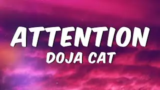Doja Cat - Attention (Lyrics)