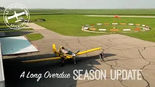 A Long Overdue Season Update!