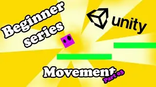 Beginner Unity tutorial series 2021! Movement.(E03)