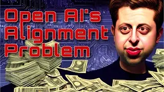 Open AI's Alignment Problem
