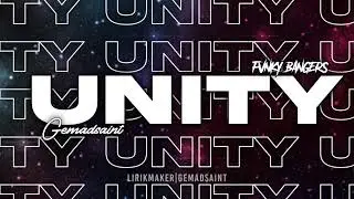 UNITY - LIRIK MAKER