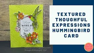 Textured Thoughtful Expressions Hummingbird Card
