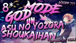 Asu No Yozora GODMODE 8*
