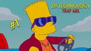 DJ TECHNOLOGY - TRAP MIX #1 // 2018