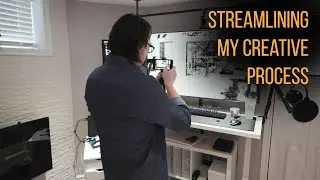 Streamlining My Creative Process - Podcast
