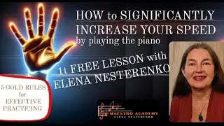 "How to significantly increase your speed by piano playing" - 1t lesson "Listening in whole phrases"