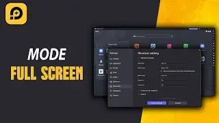 LDPlayer Full Screen Mode – Enter And Exit Easily