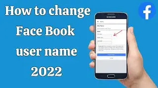How to Change Username on Facebook |  How To Change Username On Facebook 2022