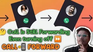 🤔Calls Still Forwarding Even When It's Turned Off?! How to Turn it off now.  
