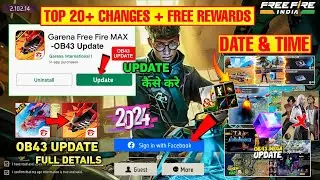 Ob43 New Update 🔥 Free Fire India Date & Time | FF Max New Ob43 Update Today Kab Aayega Changes
