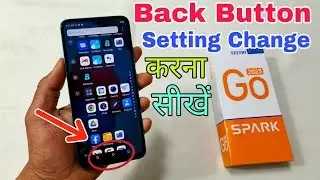 Tecno Spark Go 2023 Set Back Button Settings | How To Change Back Button Setting Tecno Spark Go 2023