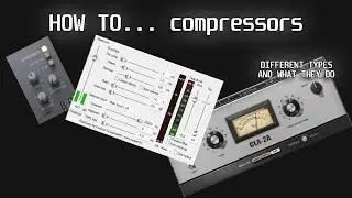 How to use Compressors, what they do, and how they work! I show an LA-2A, 1176, and Reacomp.