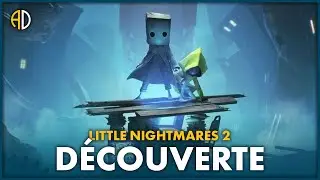 LITTLE NIGHTMARES 2 - Découverte (Non commentée)
