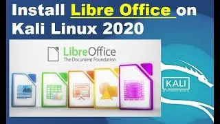 How to Download and install Libre Office on kali linux 2020 | without any error