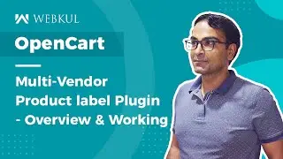 OpenCart Multi Vendor Marketplace Product label Plugin - Working & Overview