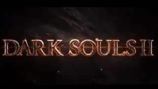 Dark Souls 2 "Баги,Фейлы,Приколы "