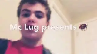 Mc LuG is L1f3