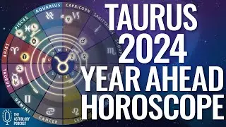 Taurus 2024 Horoscope ♉ Year Ahead Astrology